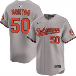Men Baltimore Orioles 50 Charlie Morton Grey 2025 Limited Stitched Baseball Jersey